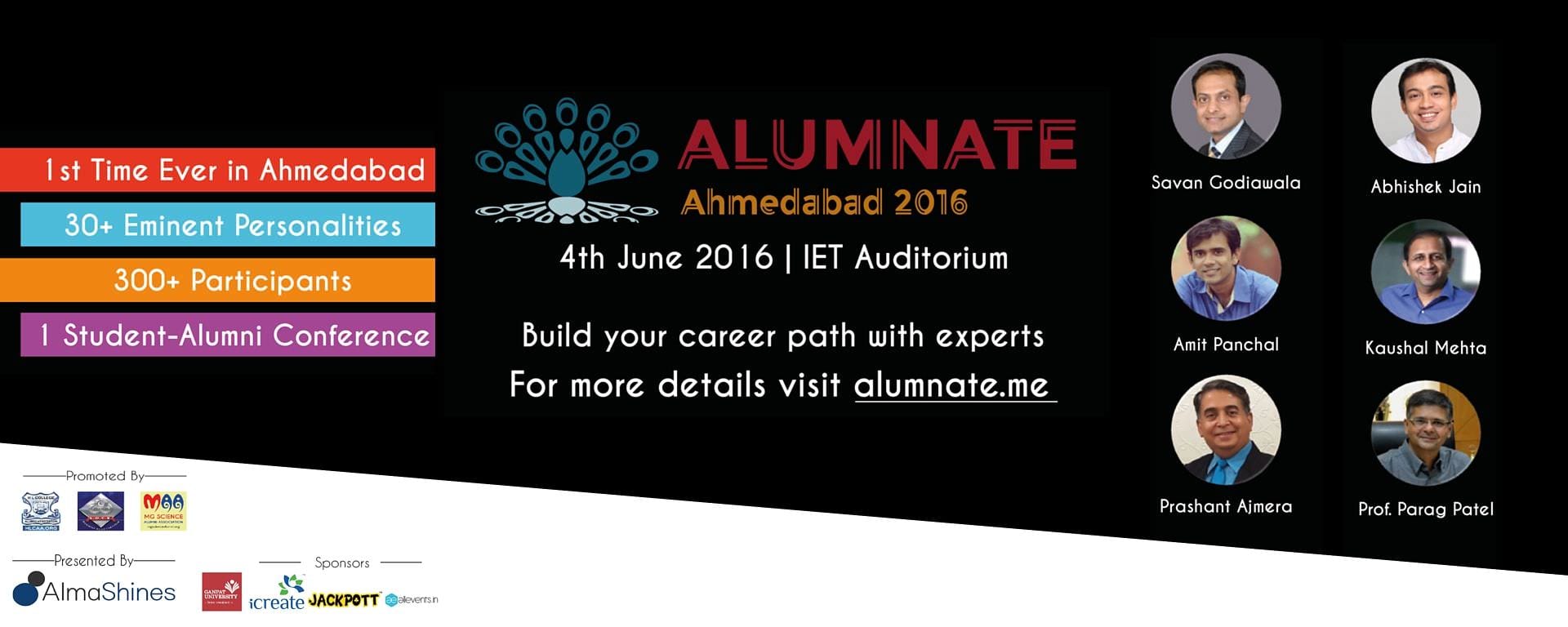 REASONS WHY YOU CAN’T AFFORD TO MISS ALUMNATE AHMEDABAD 2016