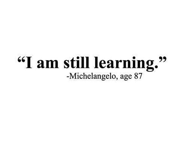 never stop learning