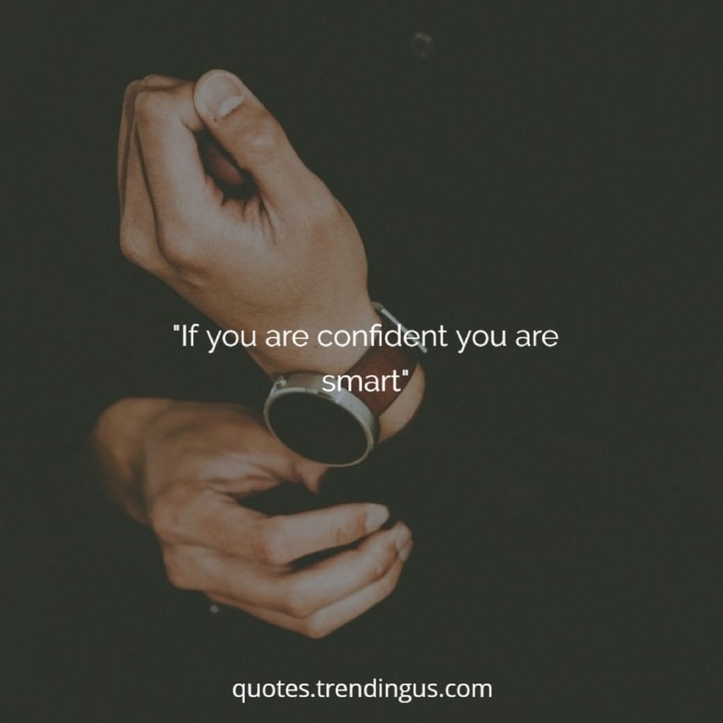 Have Confidence