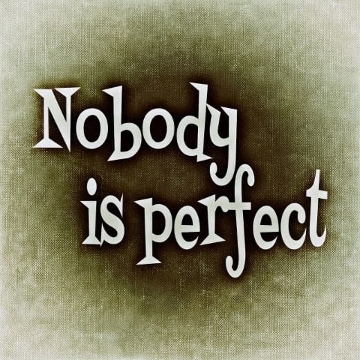 Nobody Is Perfect