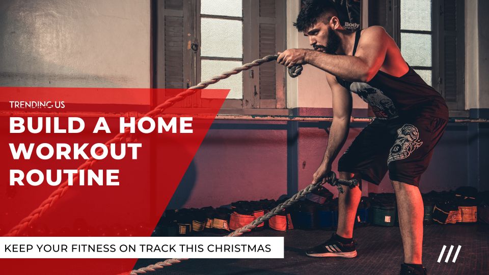 Build A Home Workout Routine