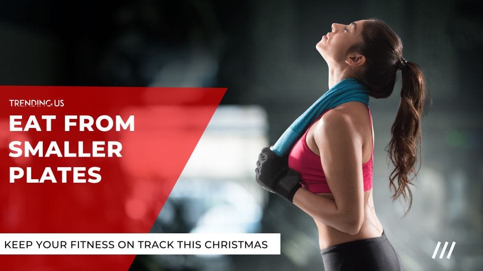 Keep Your Fitness On Track this Christmas  - 85