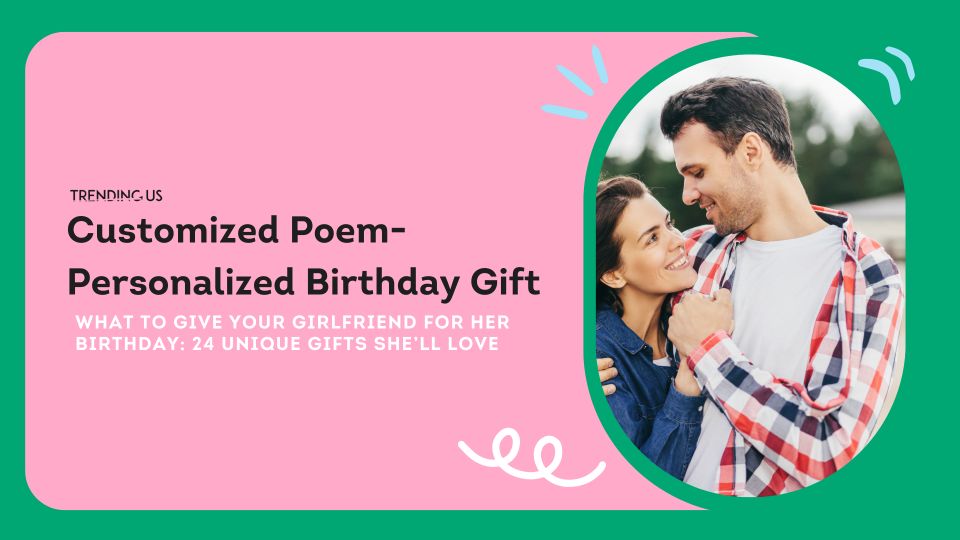 Customized Poem Personalized Birthday Gift