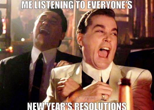 New Year Resolutions, Everywhere