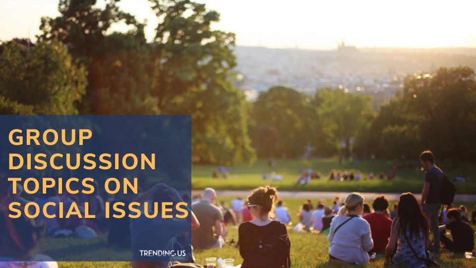 Top 10 Trending Group Discussion Topics You Should Be Ready For - 44