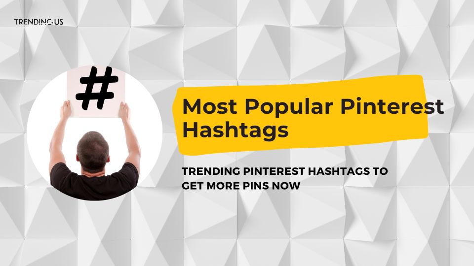 Most popular pinterest hashtags