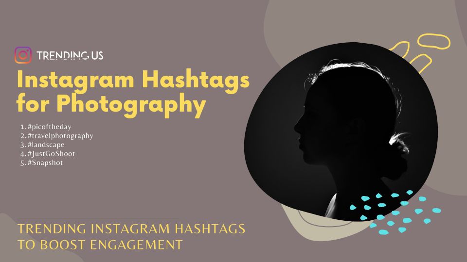 Instagram Hashtags For Photography