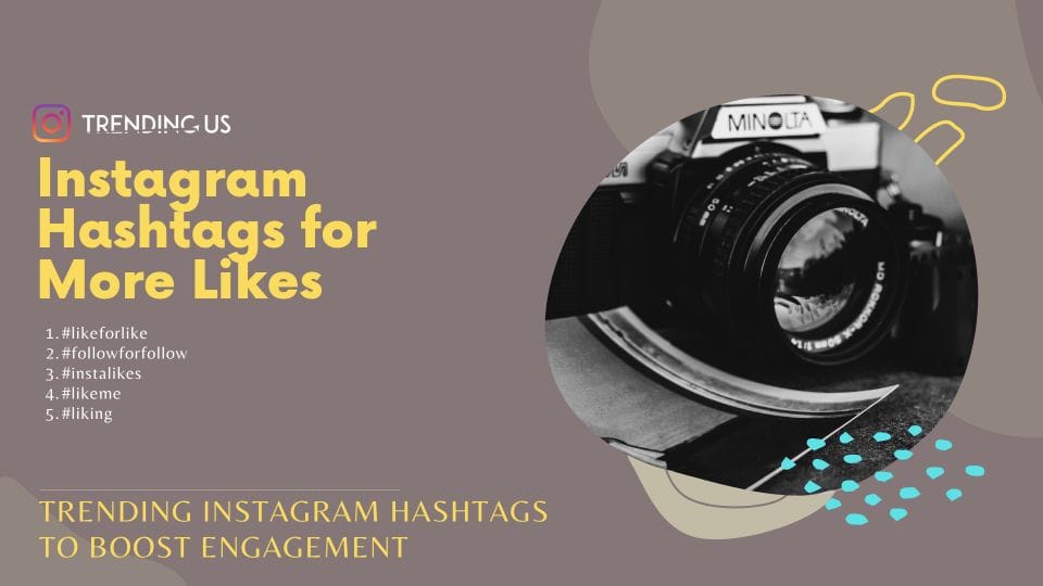 Nstagram Hashtags For More Likes