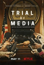 Trial by Media