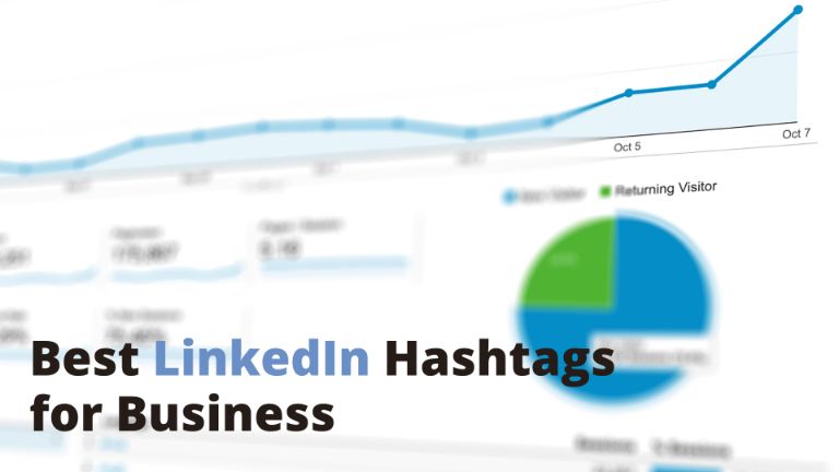 Best LinkedIn Hashtags For Business