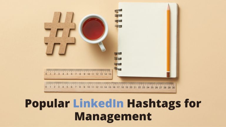 Popular LinkedIn Hashtags For Management