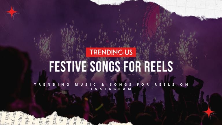 Festive Songs For Reels