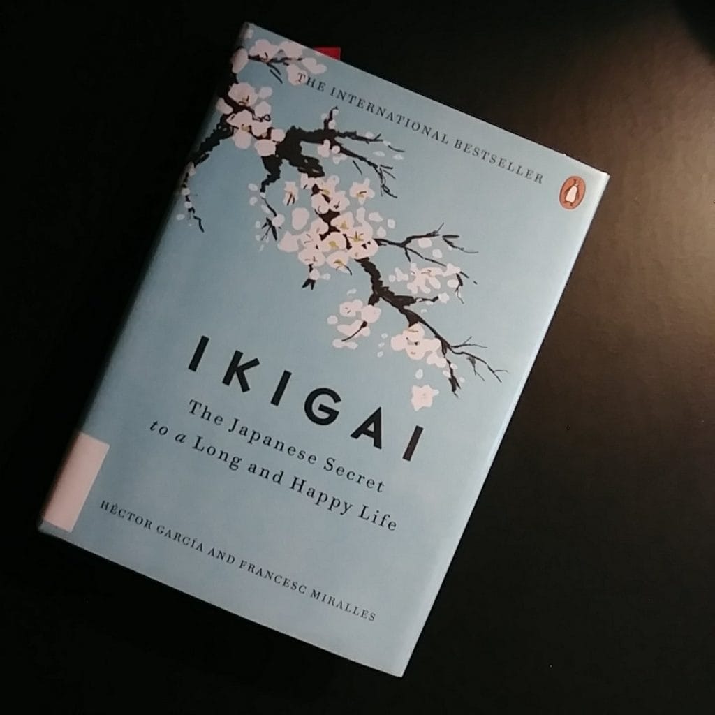2. Ikigai: The Japanese Secret to a long and happy life by Héctor García.