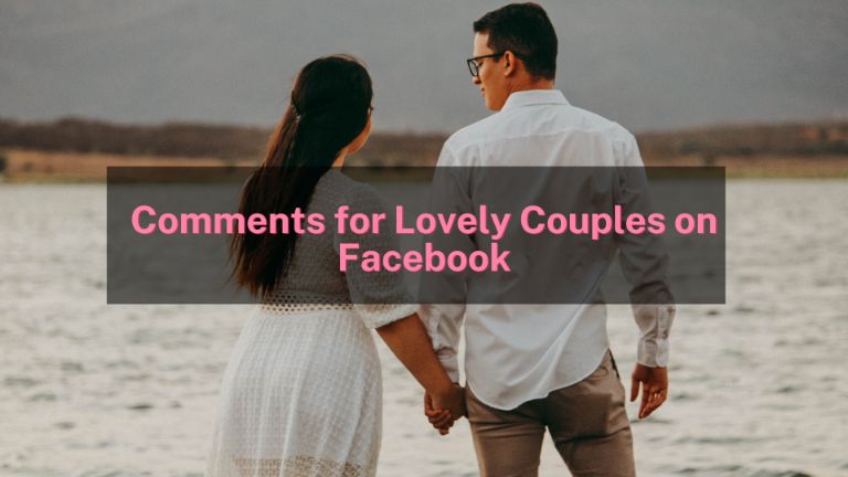 Comments For Lovely Couples On Facebook