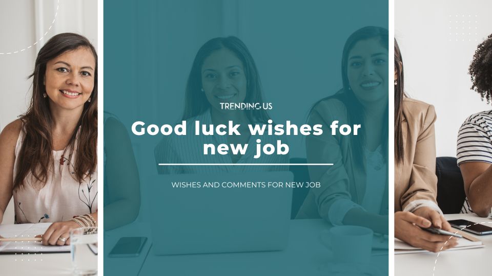 Good Luck Wishes For New Job