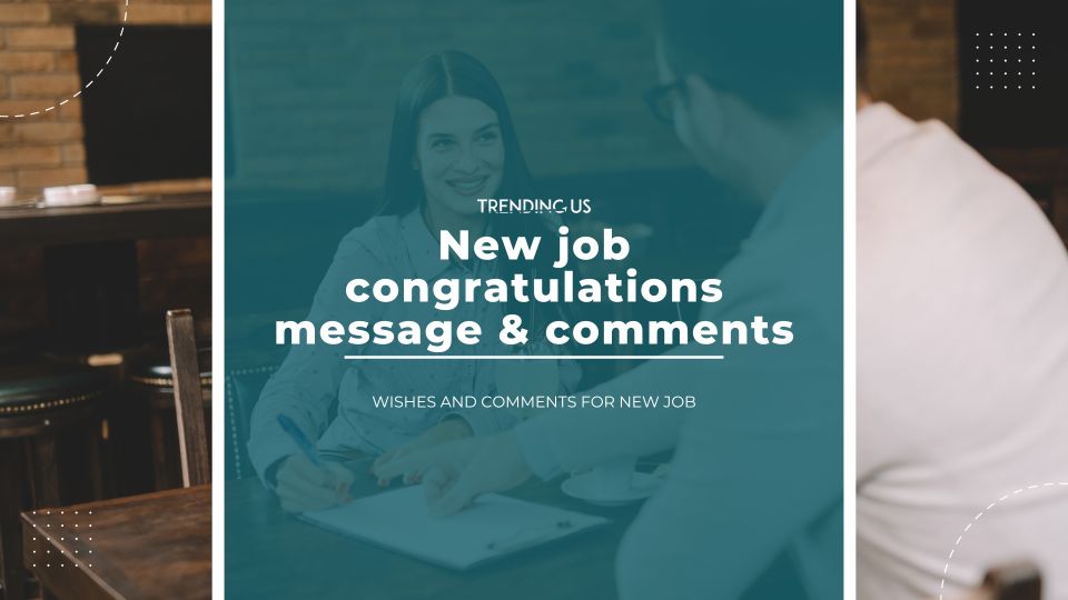New Job Congratulations Message & Comments