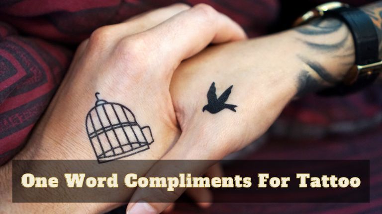Ein Wort Komplimente für Tattoo 