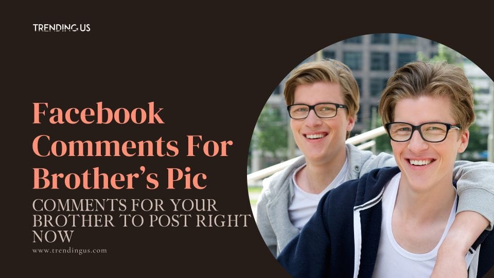 166 Comments for Your Brother to Post Right Now   - 7