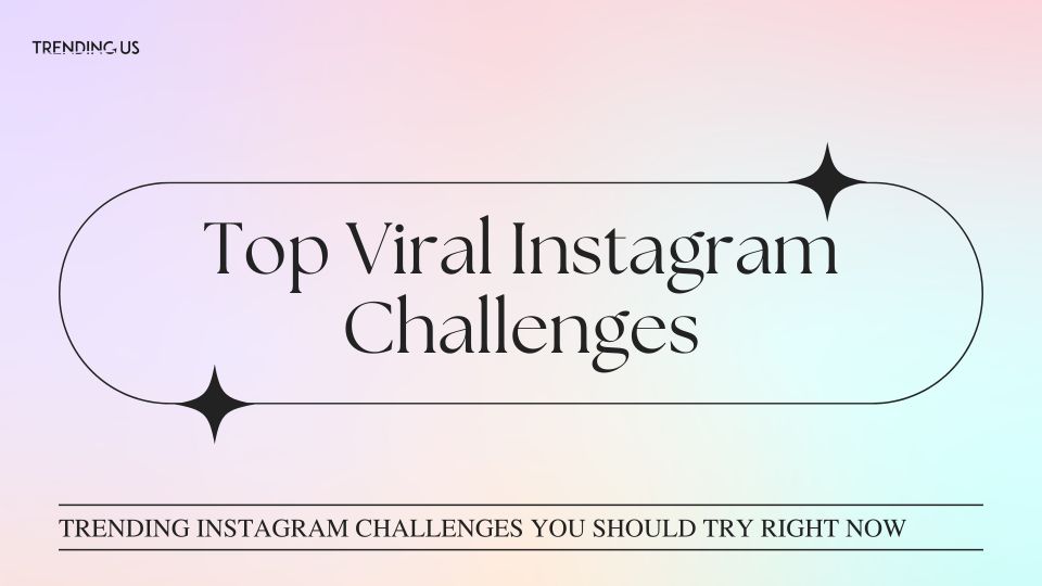 Top viral instagram challenges of the year