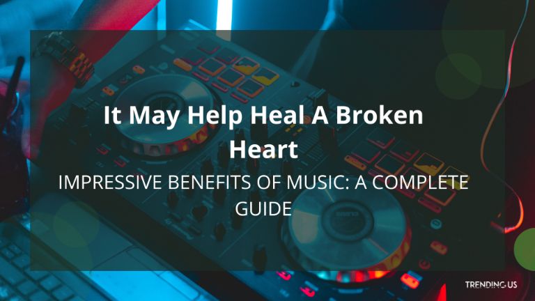It May Help Heal A Broken Heart