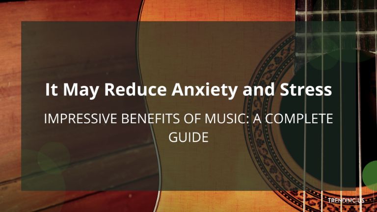 It May Reduce Anxiety And Stress
