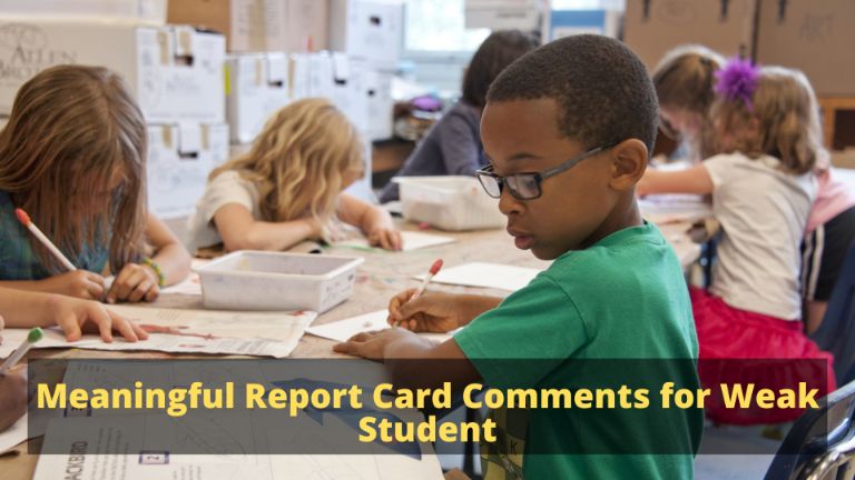 Meaningful Report Card Comments For Weak Student