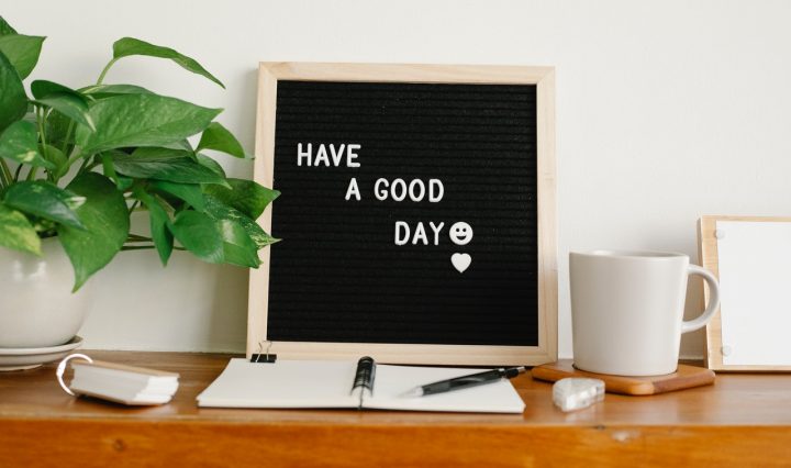 How To Have A Good Day Every Day