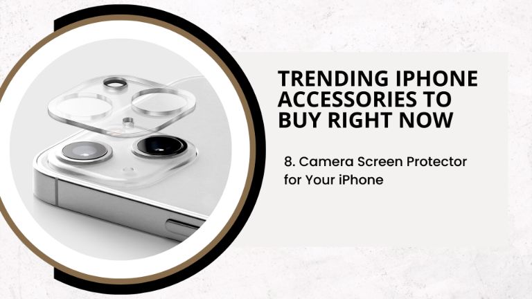 Camera Screen Protector For Your IPhone