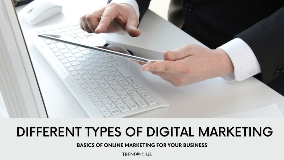 3 Basics of Online Marketing for Your Business  Explained  - 50