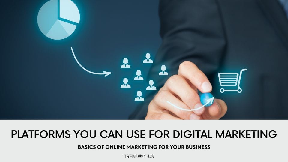 3 Basics of Online Marketing for Your Business  Explained  - 16