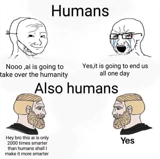 Humans ai memes