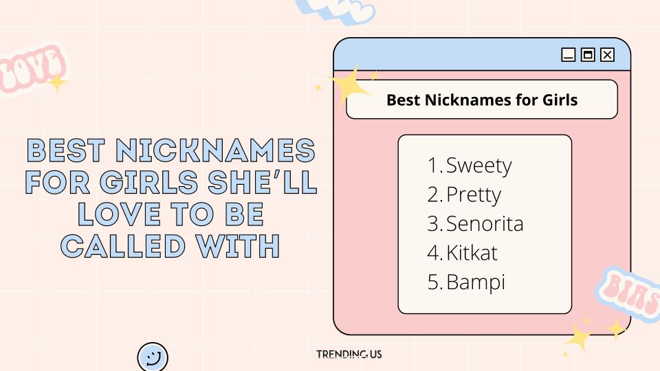 Best Nicknames For Girls