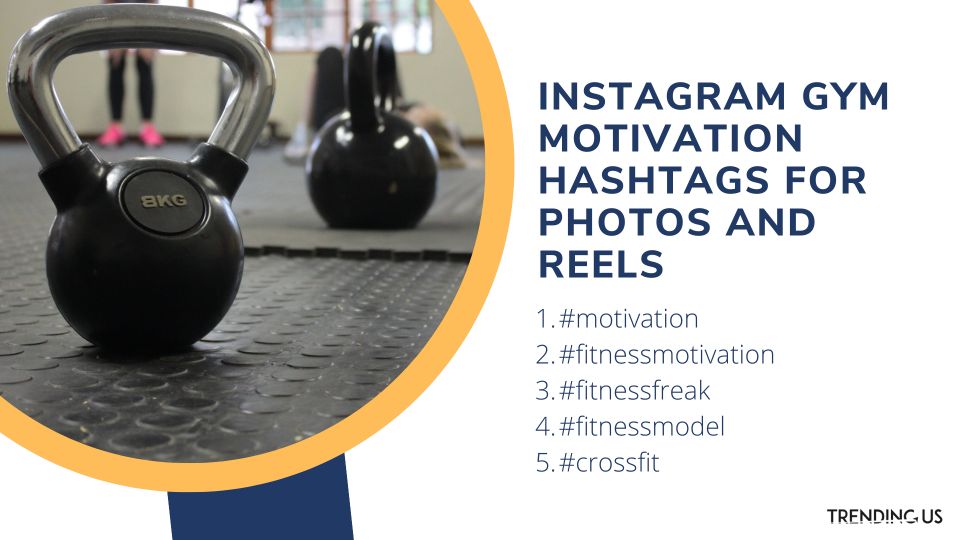Instagram Gym Motivation Hashtags For Photos And Reels