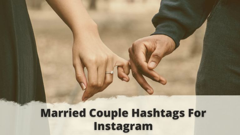 Married Couple Hashtags For Instagram