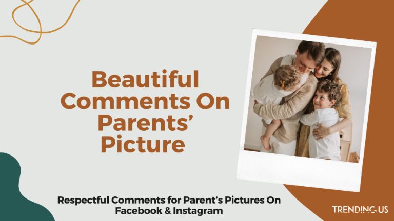 Beautiful Comments On Parents’ Picture