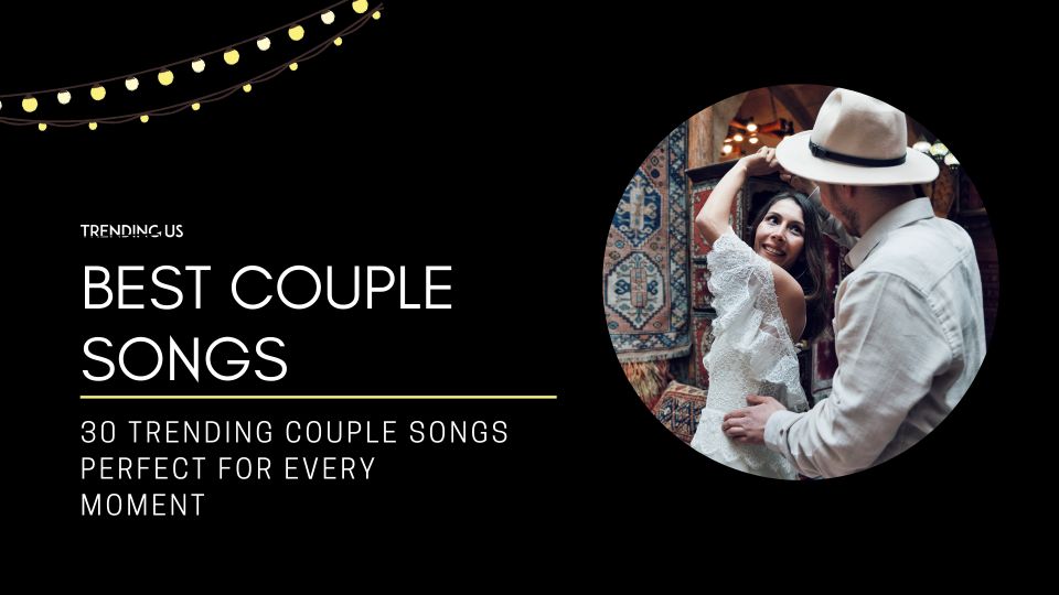 Best Couple Songs