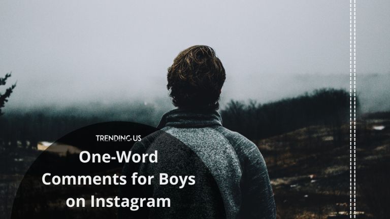 One Word Comments For Boys On Instagram