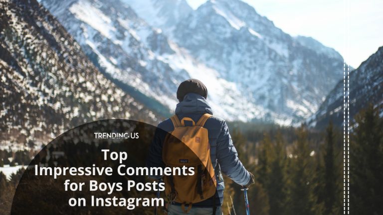 Top Impressive Comments For Boys Posts On Instagram