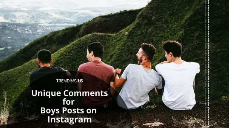 Unique Comments For Boys' Posts On Instagram