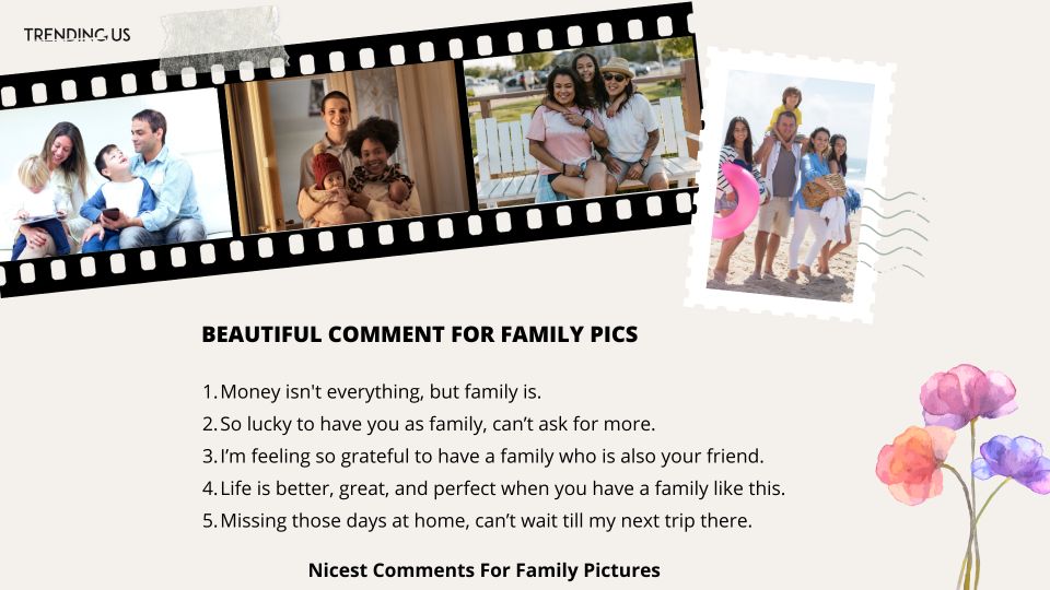 Beautiful Comment For Family Pics