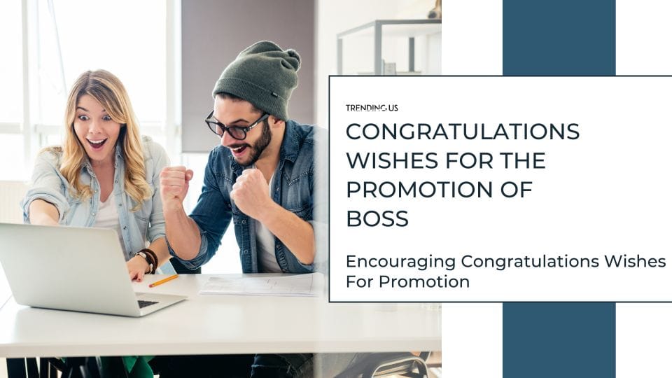 Congratulations Wishes For The Promotion Of Boss