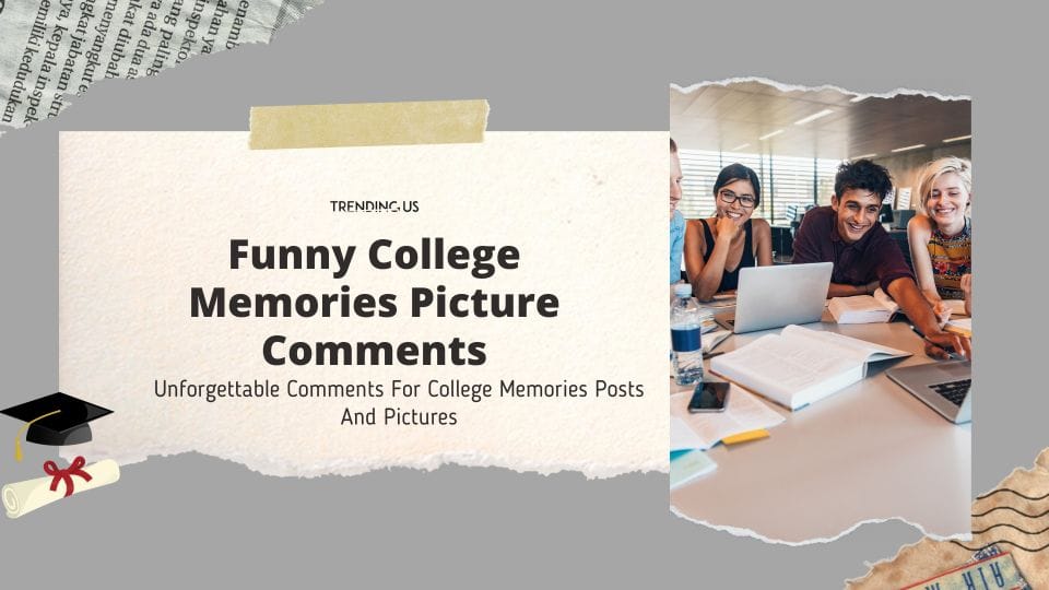 Funny College Memories Picture Comments