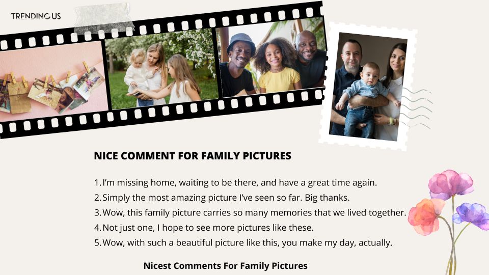 Nice Comment For Family Pictures