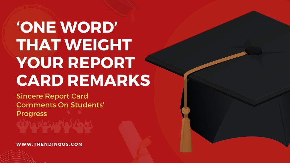 One Word Report Card Remarks