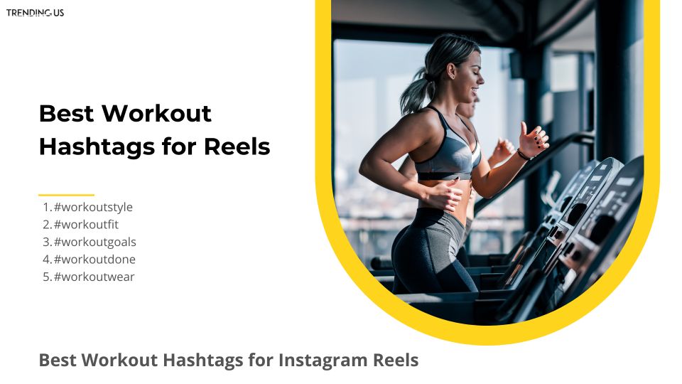 Best Workout Hashtags For Reels