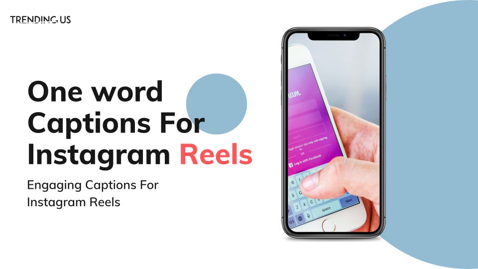 One Word Captions For Instagram Reels