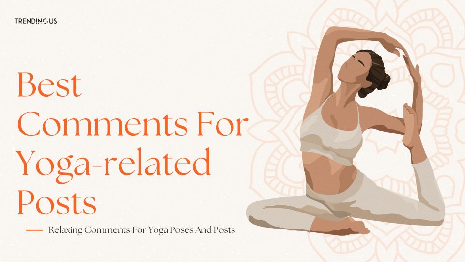 Best Comments For Yoga Related Posts