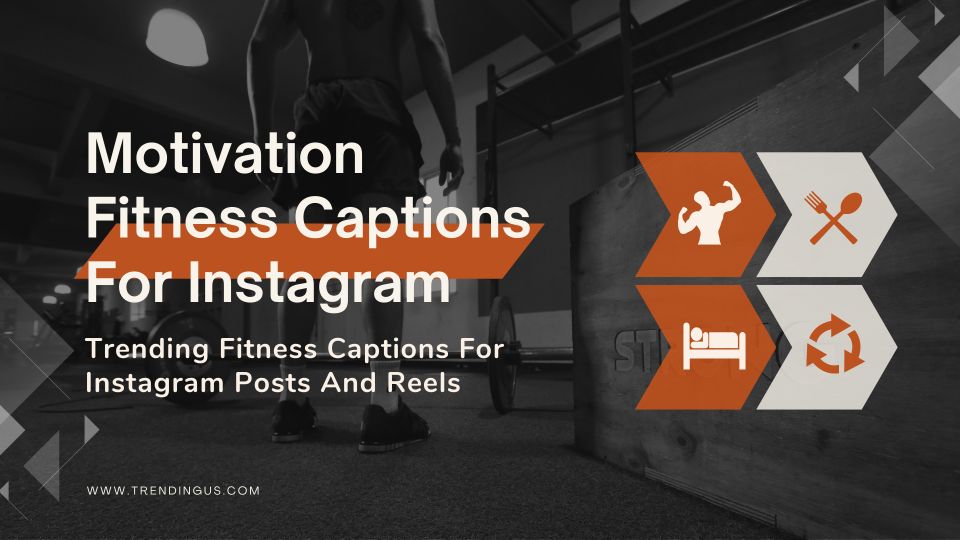 Motivation Fitness Captions For Instagram 