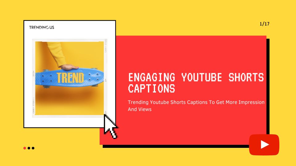 Engaging youtube shorts captions