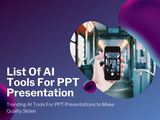 List Of AI Tools For PPT Presentation